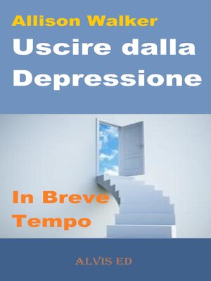 cover image of Uscire dalla Depressione--In Breve Tempo